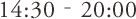 14:30‐20:00